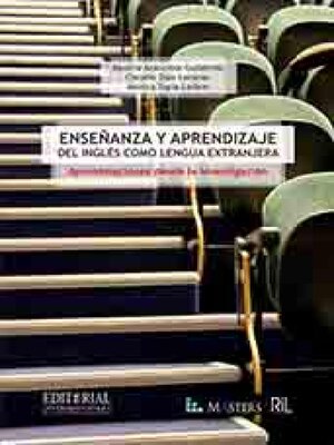 cover image of Enseñanza y aprendizaje del inglés como lengua extranjera. Aproximación desde la investigación